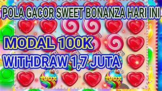 Max Win Sweet Bonanza Indonesia Hari Ini Trik Dan Pola